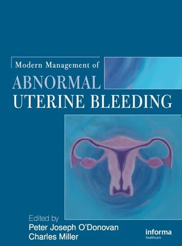 Modern Management of Abnormal Uterine Bleeding