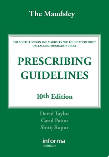 Maudsley Prescribing Guidelines