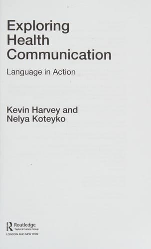 Exploring health communication: language in action
