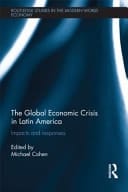 Global Economic Crisis in Latin America : Impacts and Responses