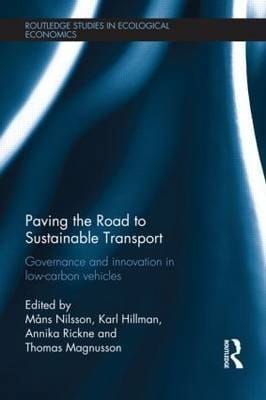 Paving the Road to Sustainable Transport: Governance and Innovation in Low-Carbon Vehicles