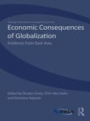 Economic Consequences of Globalization : Evidence from East Asia