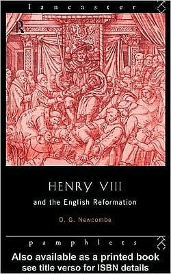 Henry VIII and the English Reformation
