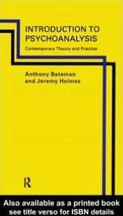 Introduction to Psychoanalysis: Contemporary Theory and Practice