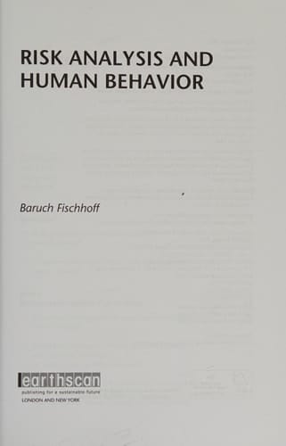Risk analysis and human behaviour