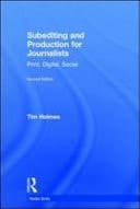 Subediting And Production For Journalists