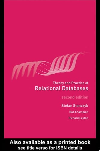 Theory and Practice of Relational Databases