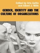Gender, Identity And The Culture Of Organizations