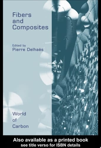 Fibers and Composites (World of Carbon)