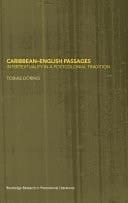 Caribbean-English Passages: Intertexuality in a Postcolonial Tradition