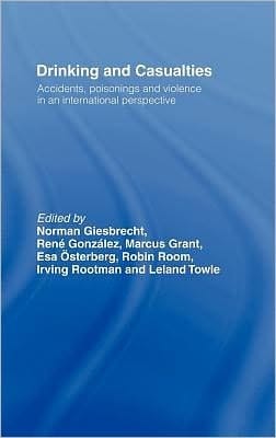 Drinking and Casualties: Accidents, Poisonings, and Violence in an International Perspective