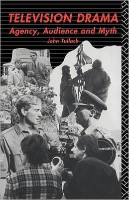 Television Drama: Agency, Audience and Myth