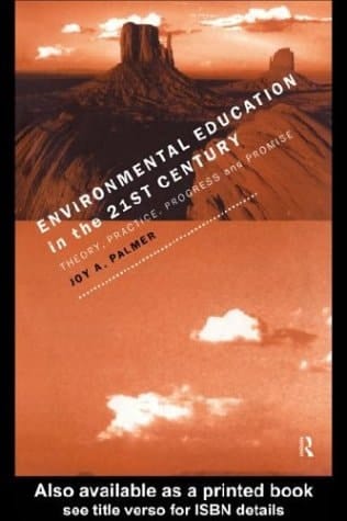 Environmental Education in the 21st Century