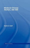 Medieval Chinese Warfare 300-900