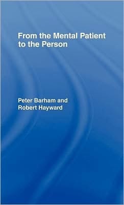 From The Mental Patient To The Person