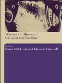 Women's Influence On Classical Civilization