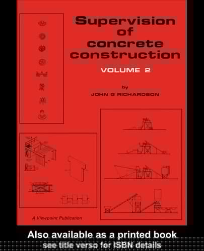 Supervision of concrete construction