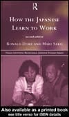 How the Japanese Learn to Work