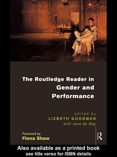 The Routledge Reader in Gender and Performance