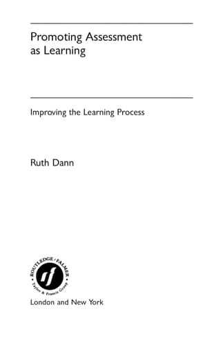 Promoting assessment as learning: improving the learning process