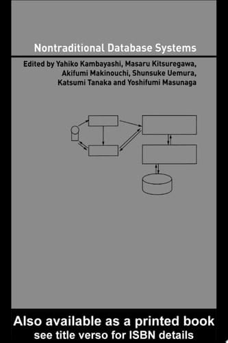 Nontraditional Database Systems (Advanced Information Processing Technology, 5)