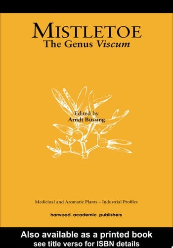 Mistletoe: The Genus Viscum