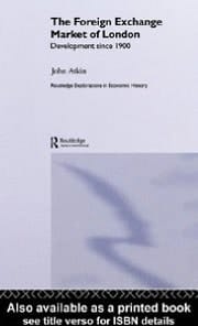 Foreign Exchange Market of London: Development Since 1900