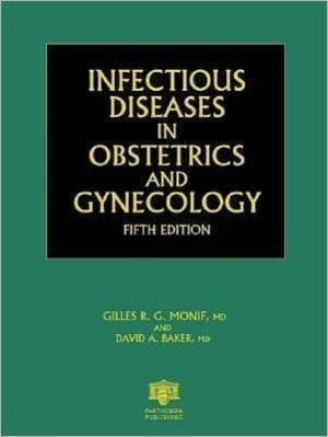 Infectious Diseases in Obstetrics and Gynecology