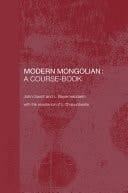 Modern Mongolian: A Course-Book