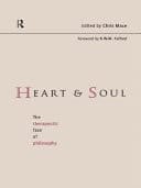 Heart and Soul: The Therapeutic Face of Philosophy