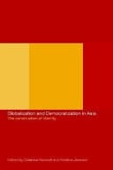 Globalization and Democratization in Asia: The Construction of Identity