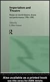 Imperialism and Theatre