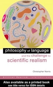 Philosophy of Language and the Challenge to Scientific Realism