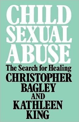 Child Sexual Abuse: The Search For Healing