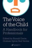 The Voice Of The Child A Handbook For Professionals