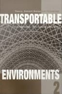 Transportable Environments 2