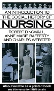 An Introduction to the Social History of Nursing