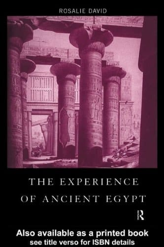 The Experience of Ancient Egypt