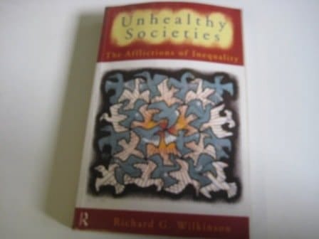 Unhealthy Societies