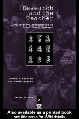 Research and the Teacher: A Qualitative Introduction to School-Based Research