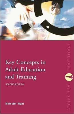Key Concepts In Adult Education And Training