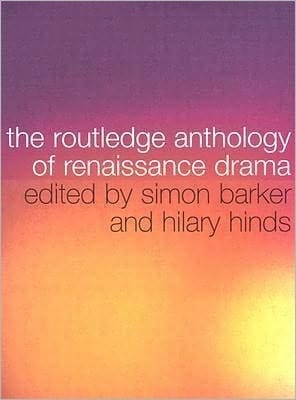 Routledge Anthology of Renaissance Drama