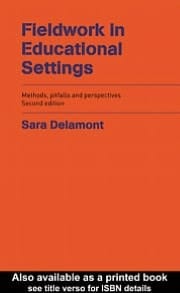 Fieldwork in Educational Settings: Methods, Pitfalls and Perspectives