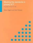 Meeting The Standards In Primary Ict: A Guide To The Ittnc