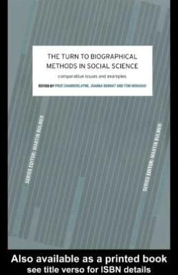 The Turn To Biographical Methods In Social Science