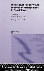 Intellectual Property And Innovation Management In Small Firms