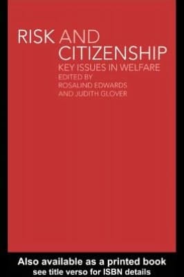 Risk and Citizenship: Key Issues in Welfare