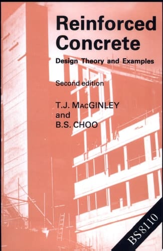 Reinforced Concrete: Design theory and examples