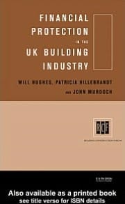 Financial protection in the UK building industry: bonds, retentions and guarantees