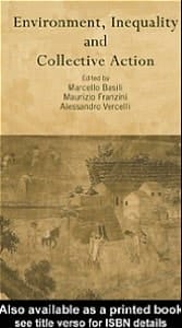 Environment, Inequality And Collective Action